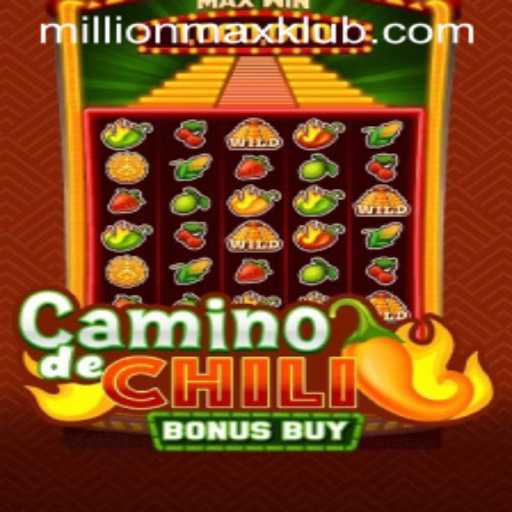 Exploring the Dynamic World of CaminodeChiliBonusBuy and the MILLIONMAX Feature